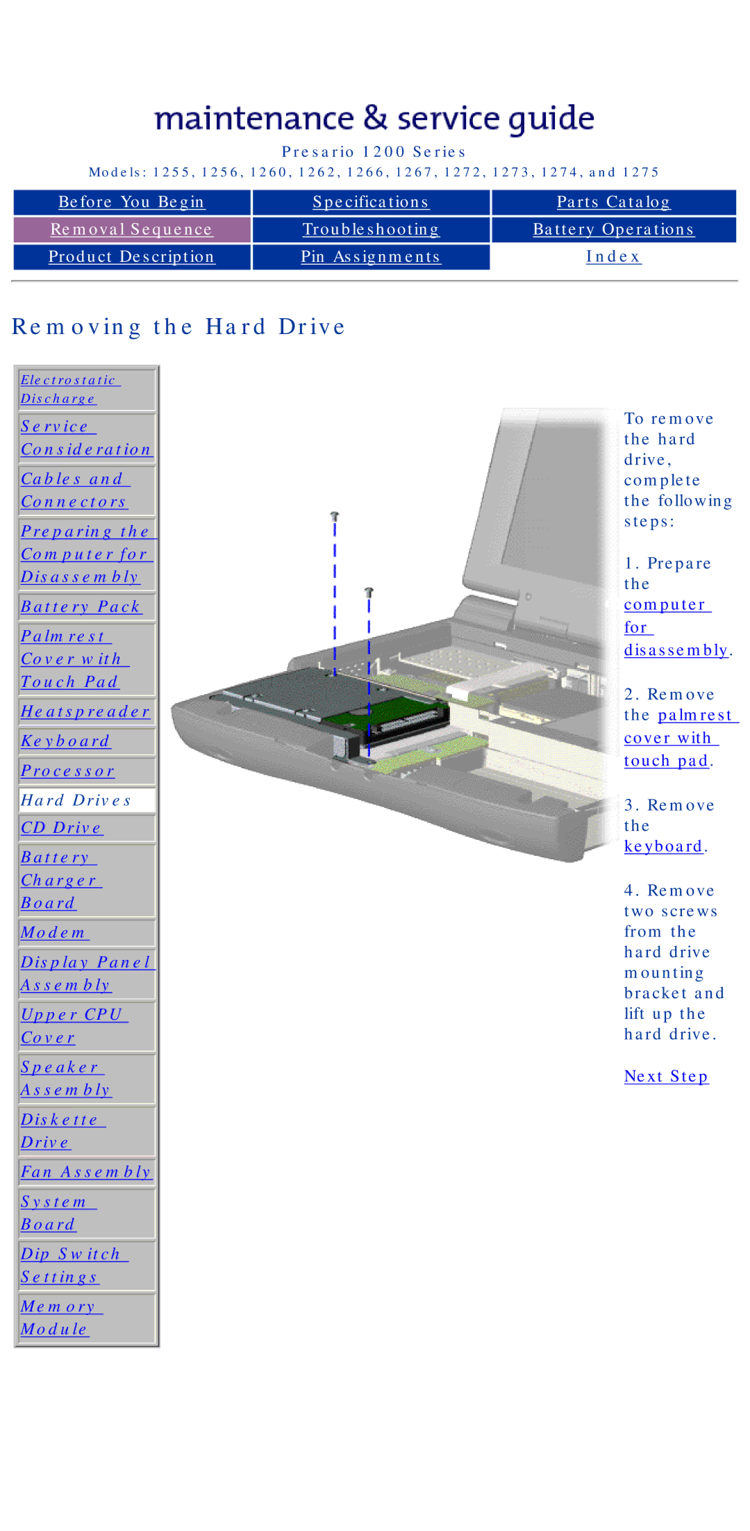 Compaq 1260, 1275, 1266, 1272, 1267, 1274, 1273, 1262, 1255, 1256 manual Removing the Hard Drive, Hard Drives 