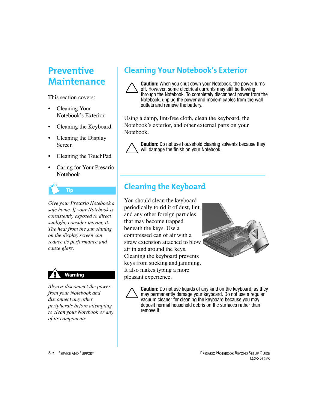 Compaq 1400 manual Preventive Maintenance, Cleaning Your Notebook’s Exterior, Cleaning the Keyboard 