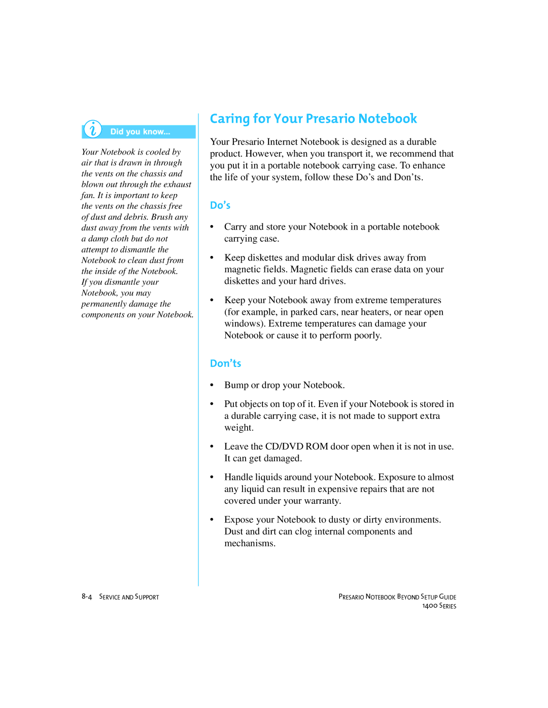 Compaq 1400 manual Caring for Your Presario Notebook, Do’s 
