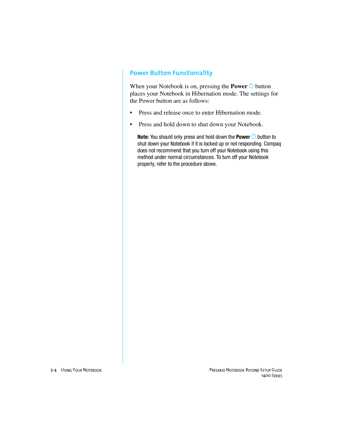 Compaq 1400 manual Power Button Functionality 