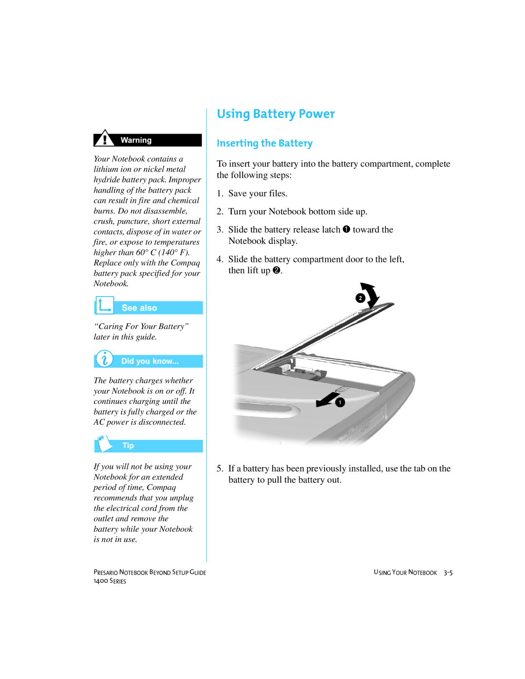 Compaq 1400 manual Using Battery Power, Inserting the Battery 