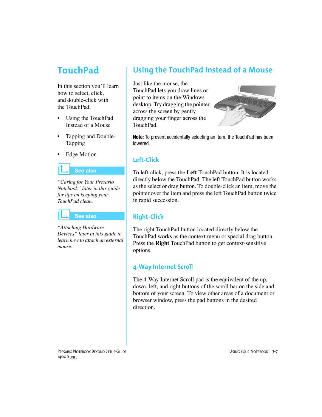 Compaq 1400 manual Using the TouchPad Instead of a Mouse, Left-Click, Right-Click, Way Internet Scroll 