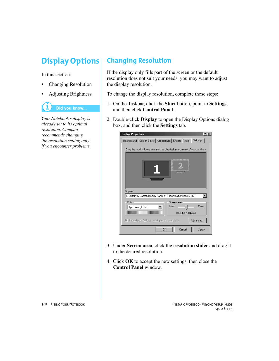 Compaq 1400 manual Display Options, Changing Resolution 