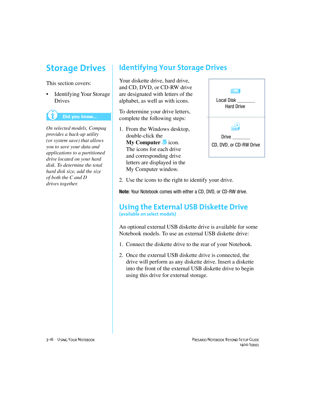 Compaq 1400 manual Identifying Your Storage Drives, Using the External USB Diskette Drive 