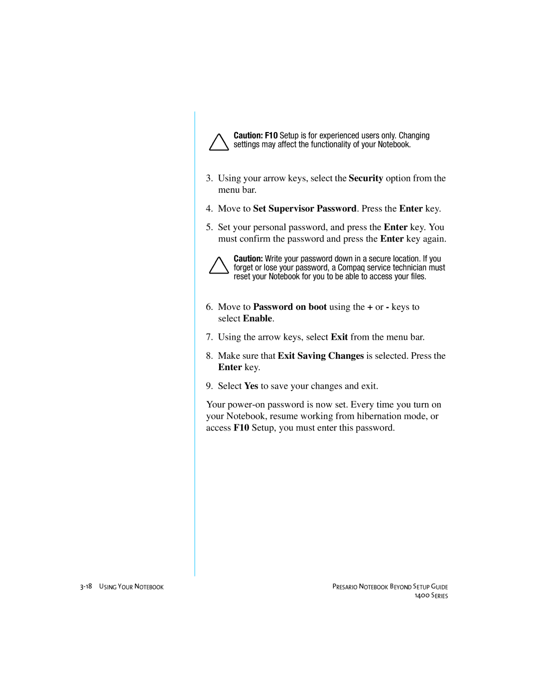 Compaq 1400 manual Move to Set Supervisor Password. Press the Enter key 