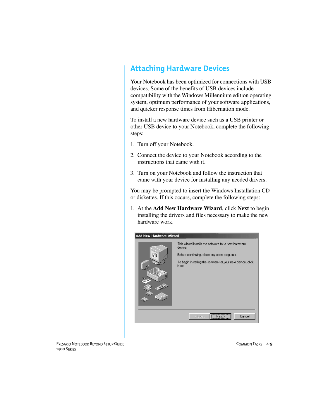 Compaq 1400 manual Attaching Hardware Devices 