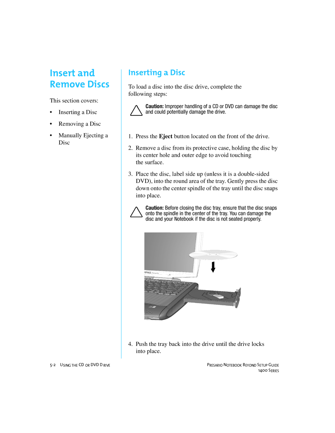 Compaq 1400 manual Insert and Remove Discs, Inserting a Disc 