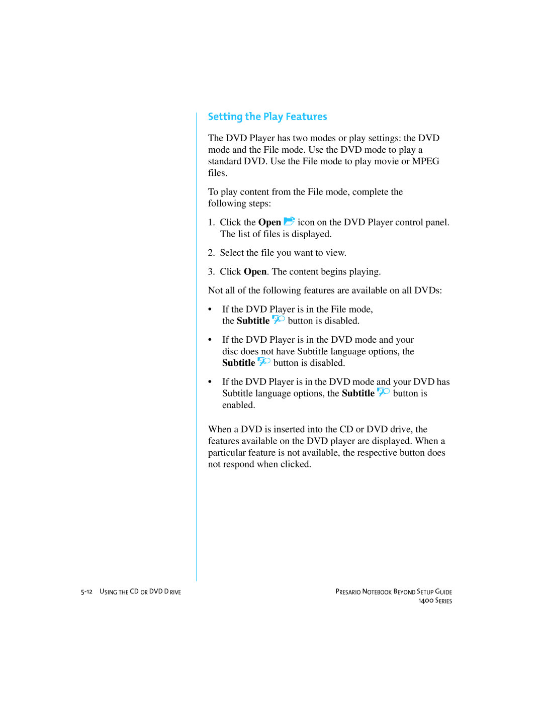 Compaq 1400 manual Setting the Play Features 