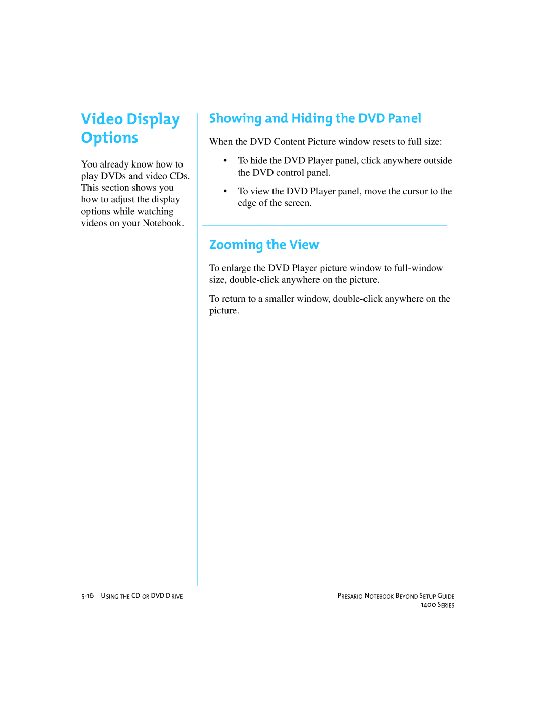 Compaq 1400 manual Video Display Options, Showing and Hiding the DVD Panel, Zooming the View 