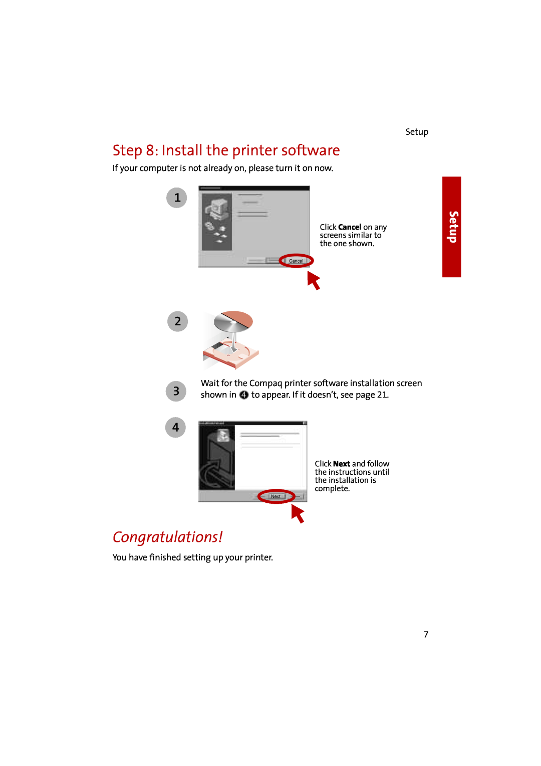 Compaq 1400P manual Install the printer software, Congratulations, Setup, Cancel, Next 