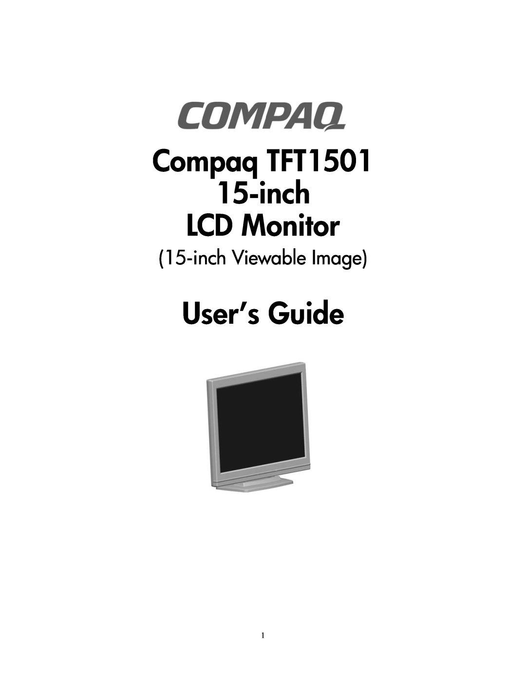 Compaq manual inch Viewable Image, Compaq TFT1501 15-inch LCD Monitor, User’s Guide 