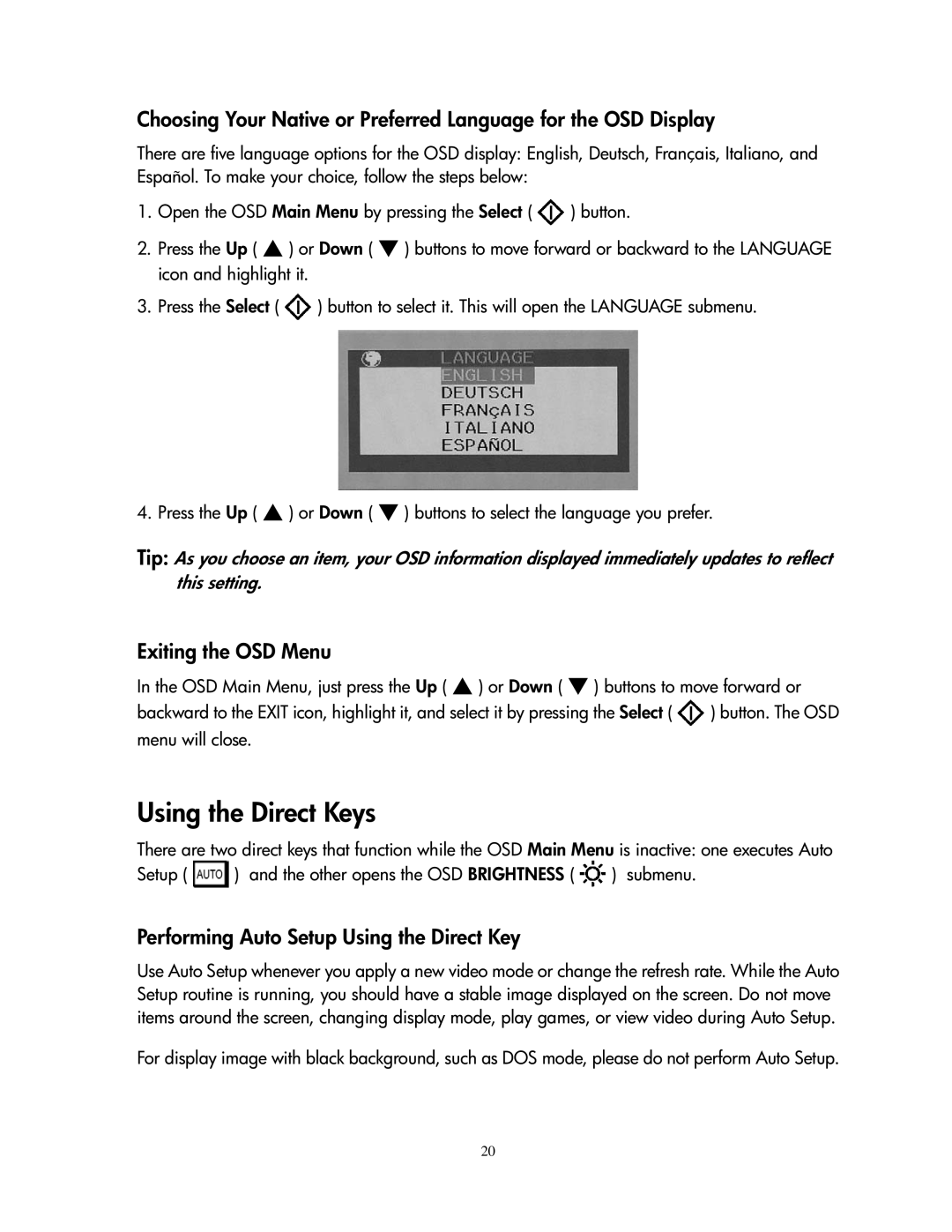 Compaq 1501 manual Using the Direct Keys, Exiting the OSD Menu, Performing Auto Setup Using the Direct Key 