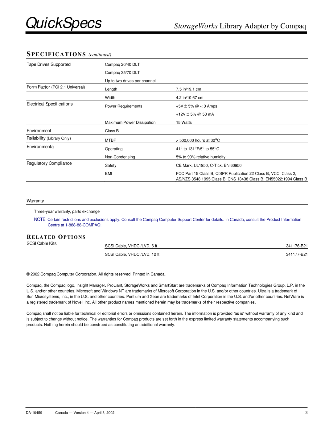 Compaq 157299-B21 Tape Drives Supported, Electrical Specifications, Environmental, Regulatory Compliance, Warranty 