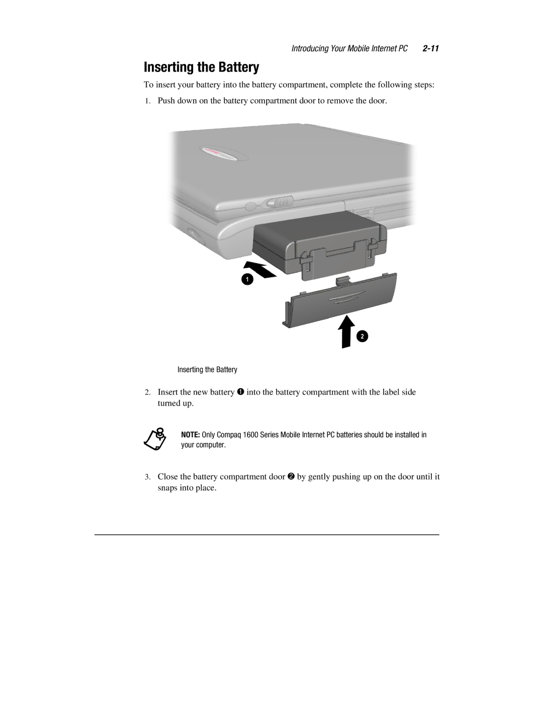 Compaq 1600 Series manual Inserting the Battery 