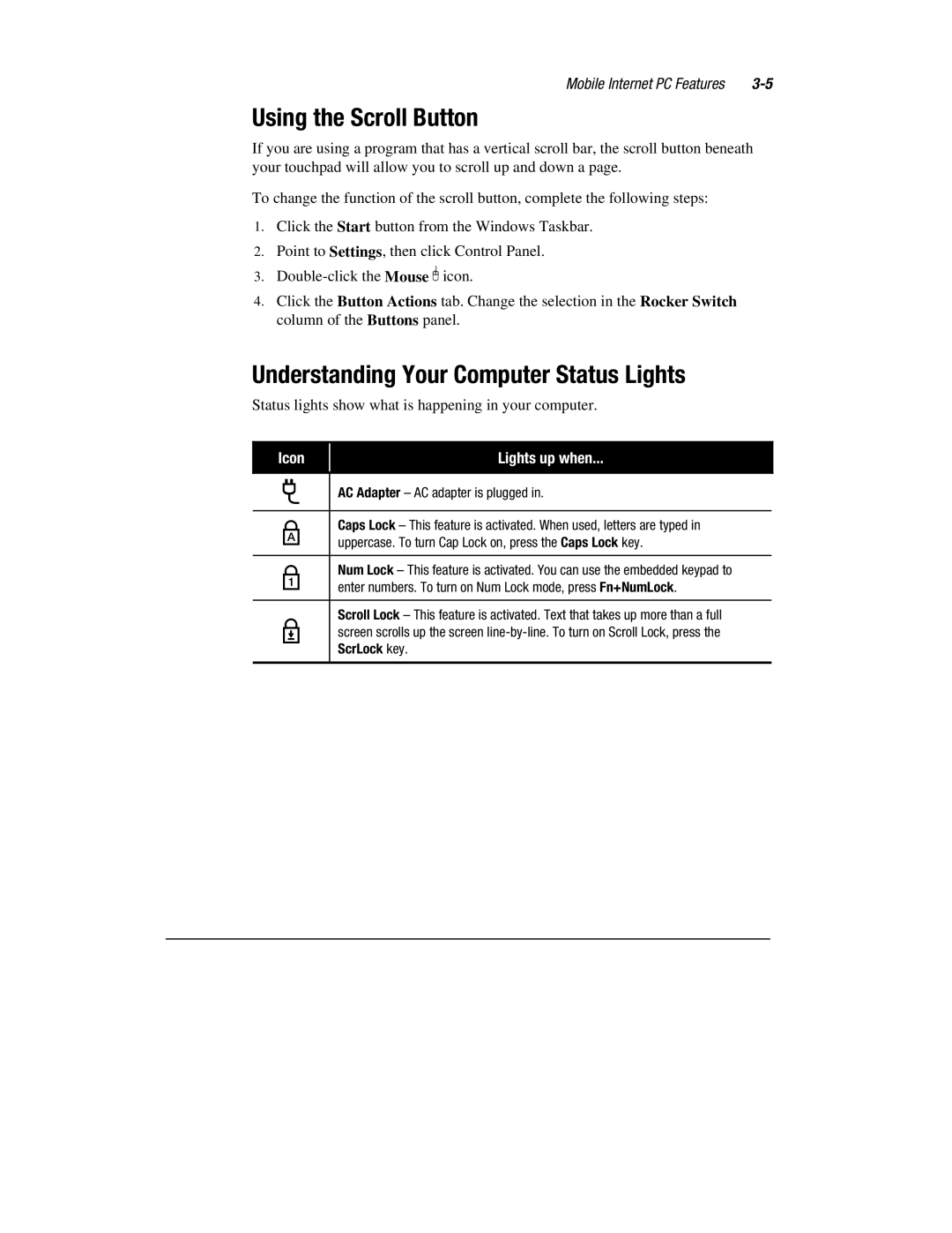 Compaq 1600 Series manual Using the Scroll Button, Understanding Your Computer Status Lights, Icon Lights up when 