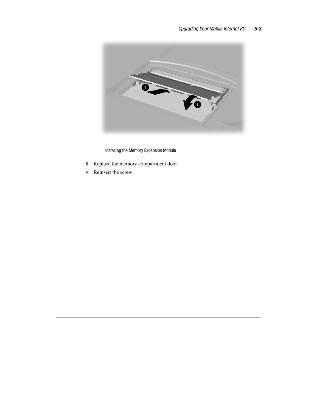 Compaq 1600 Series manual Replace the memory compartment door Reinsert the screw 