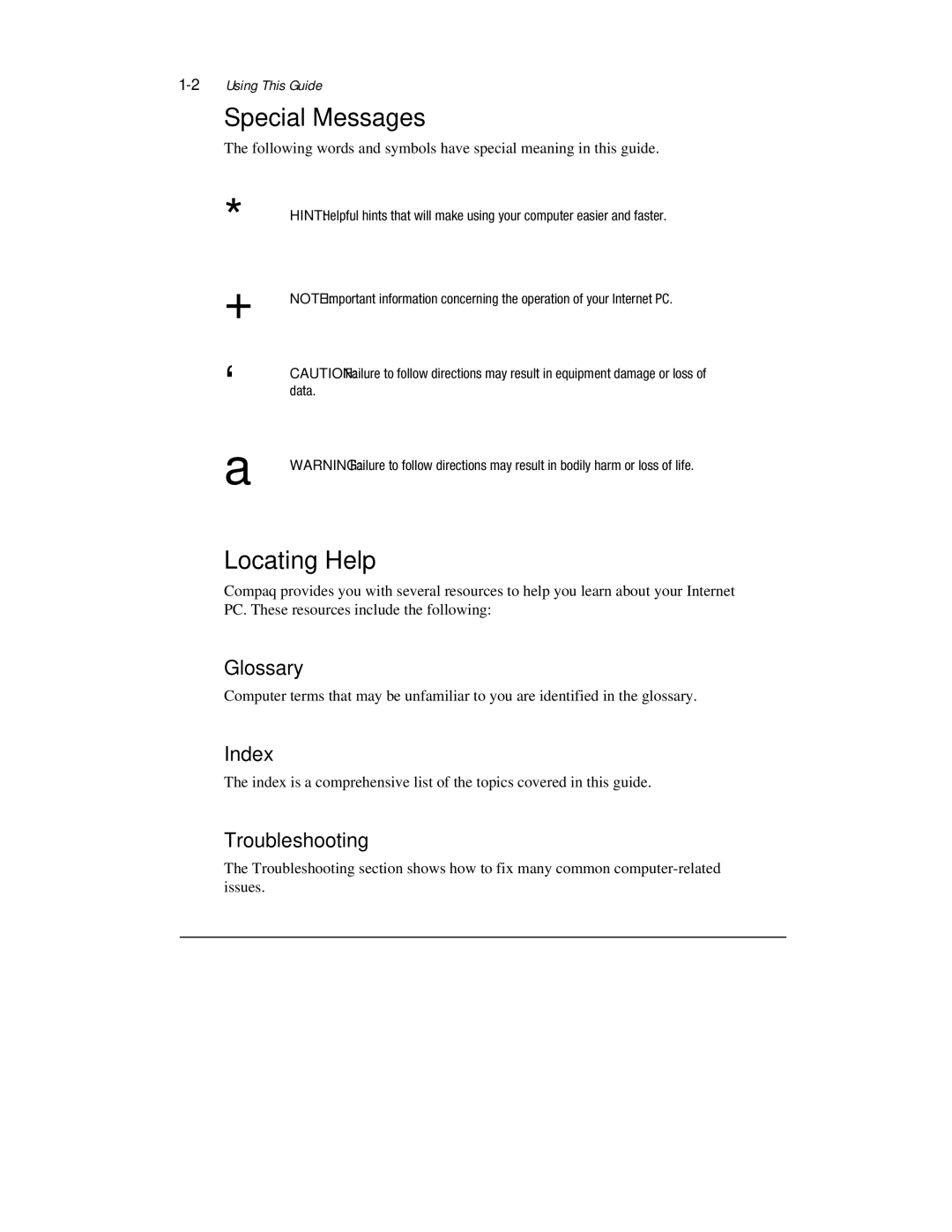 Compaq 1600 Series manual Special Messages, Locating Help, Glossary, Index, Troubleshooting 