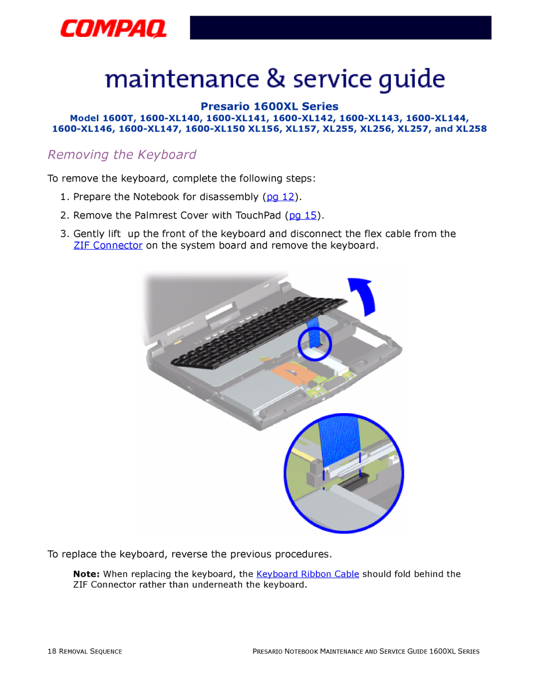 Compaq 1600XL specifications Removing the Keyboard 