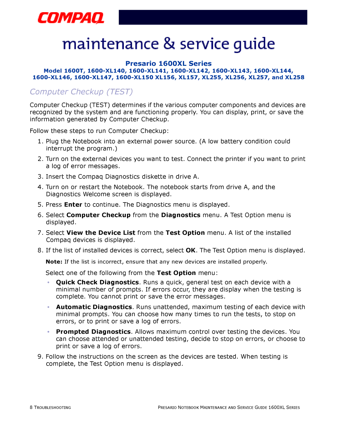 Compaq 1600XL specifications Computer Checkup Test 