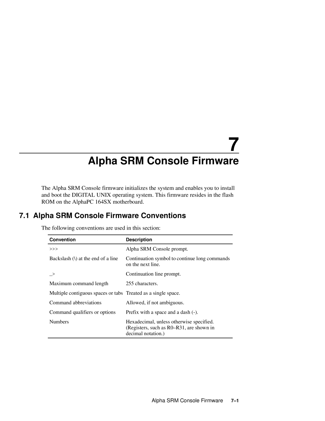 Compaq 164SX user manual Alpha SRM Console Firmware Conventions, Following conventions are used in this section 