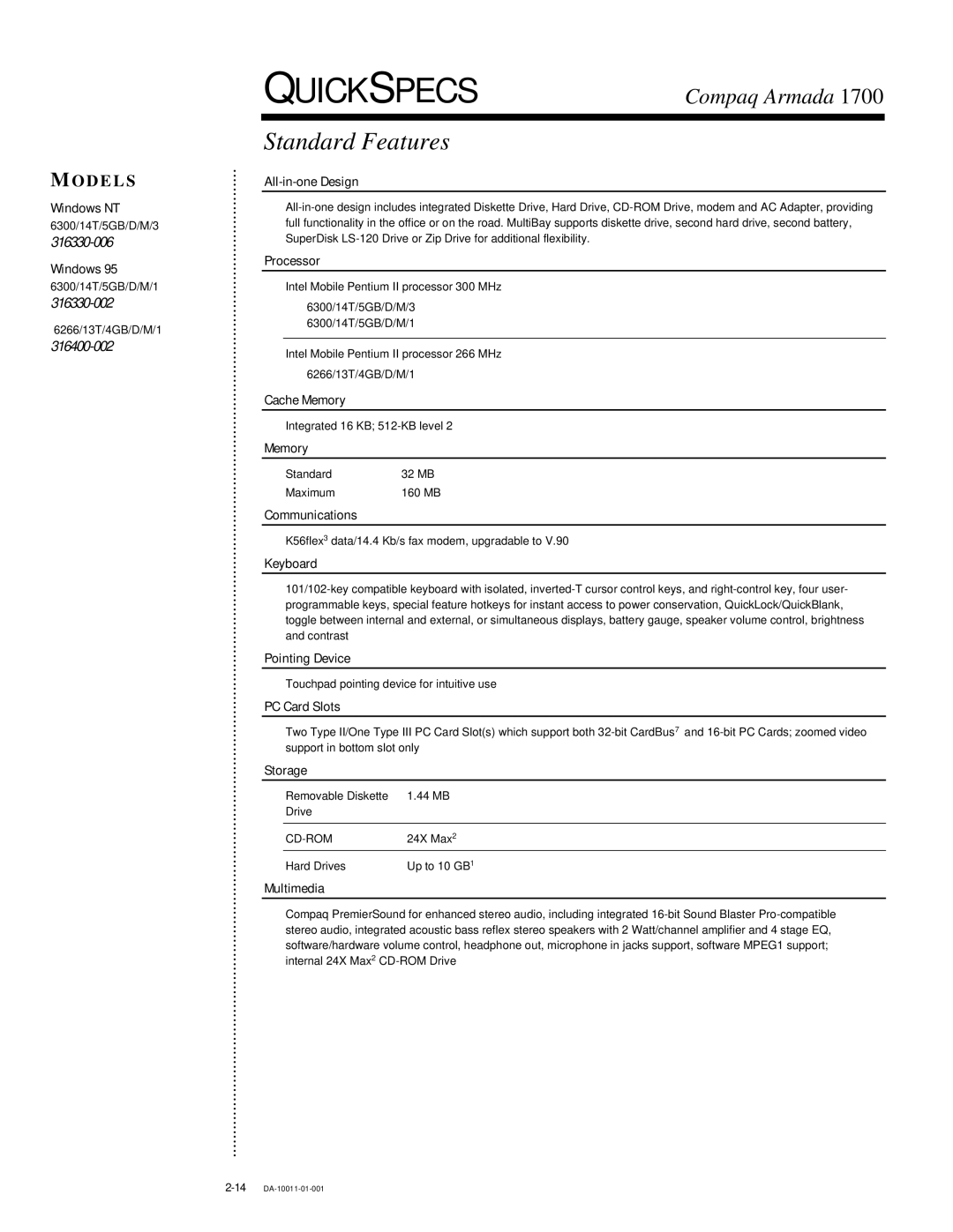 Compaq warranty Standard Features, Odels, ArmadaWindows1700NT 12.6300/14T/5GB/D/M/3CSTN, Cd-Rom 