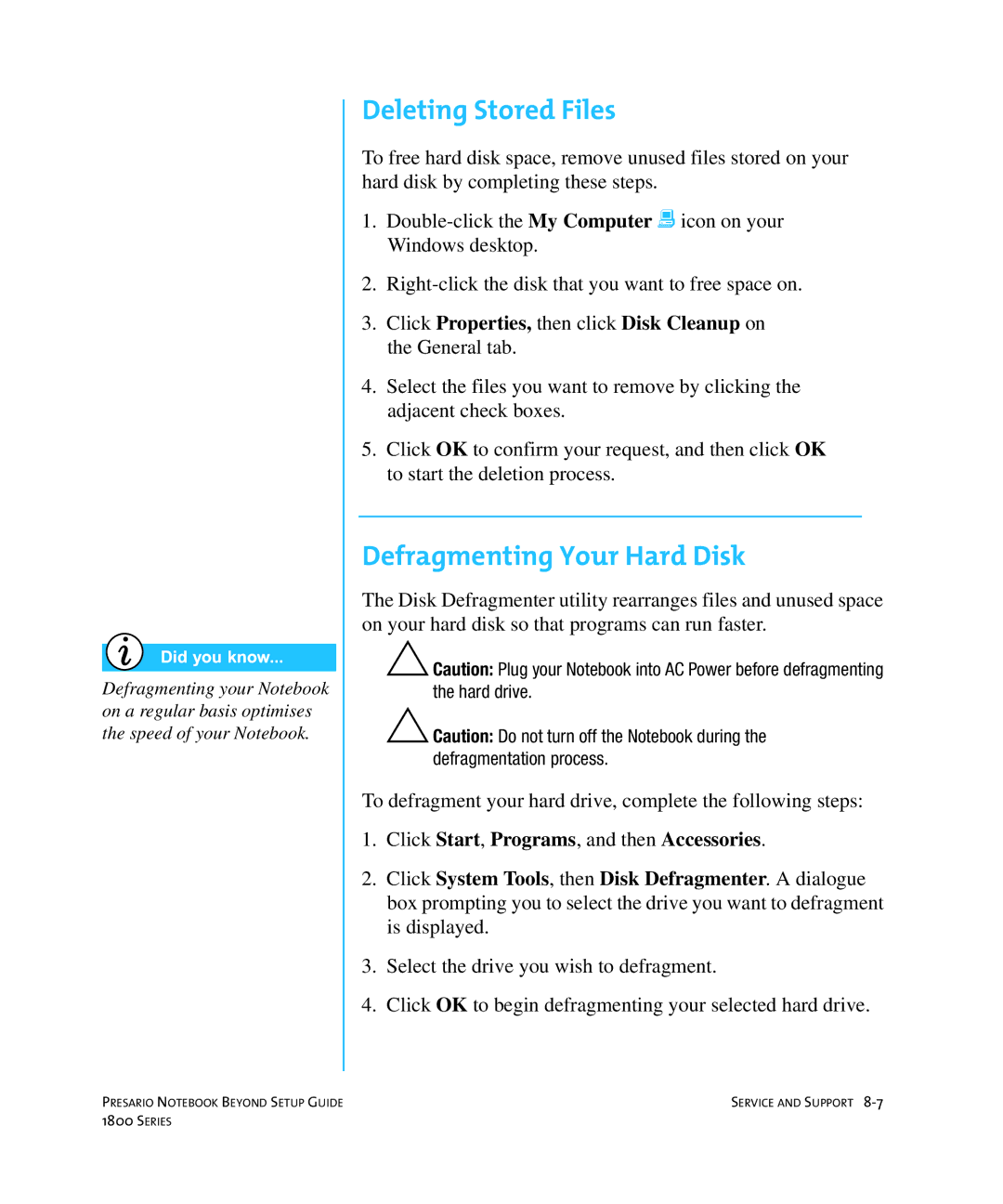 Compaq 1800 manual Deleting Stored Files, Defragmenting Your Hard Disk 