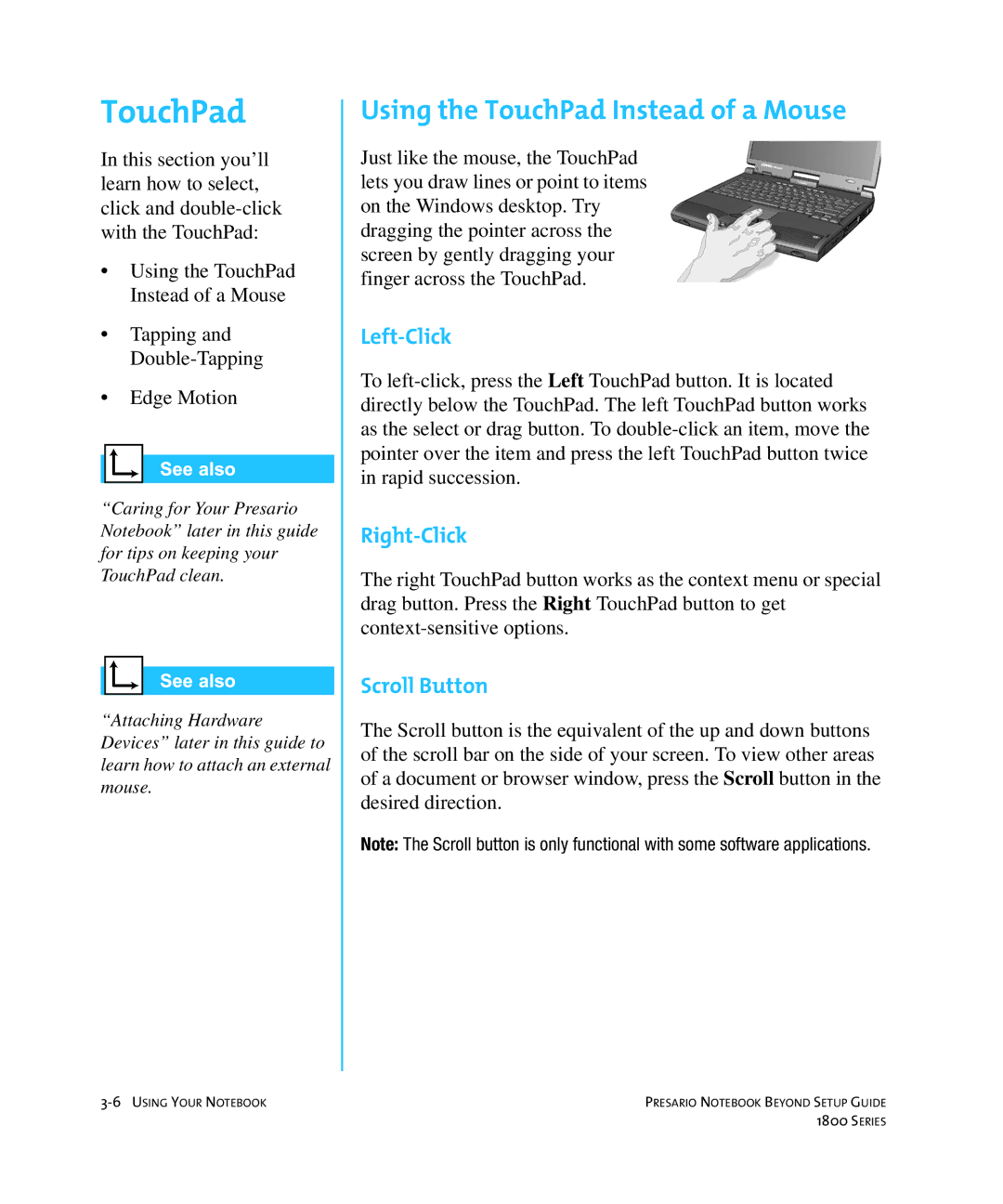 Compaq 1800 manual Using the TouchPad Instead of a Mouse, Left-Click, Right-Click, Scroll Button 