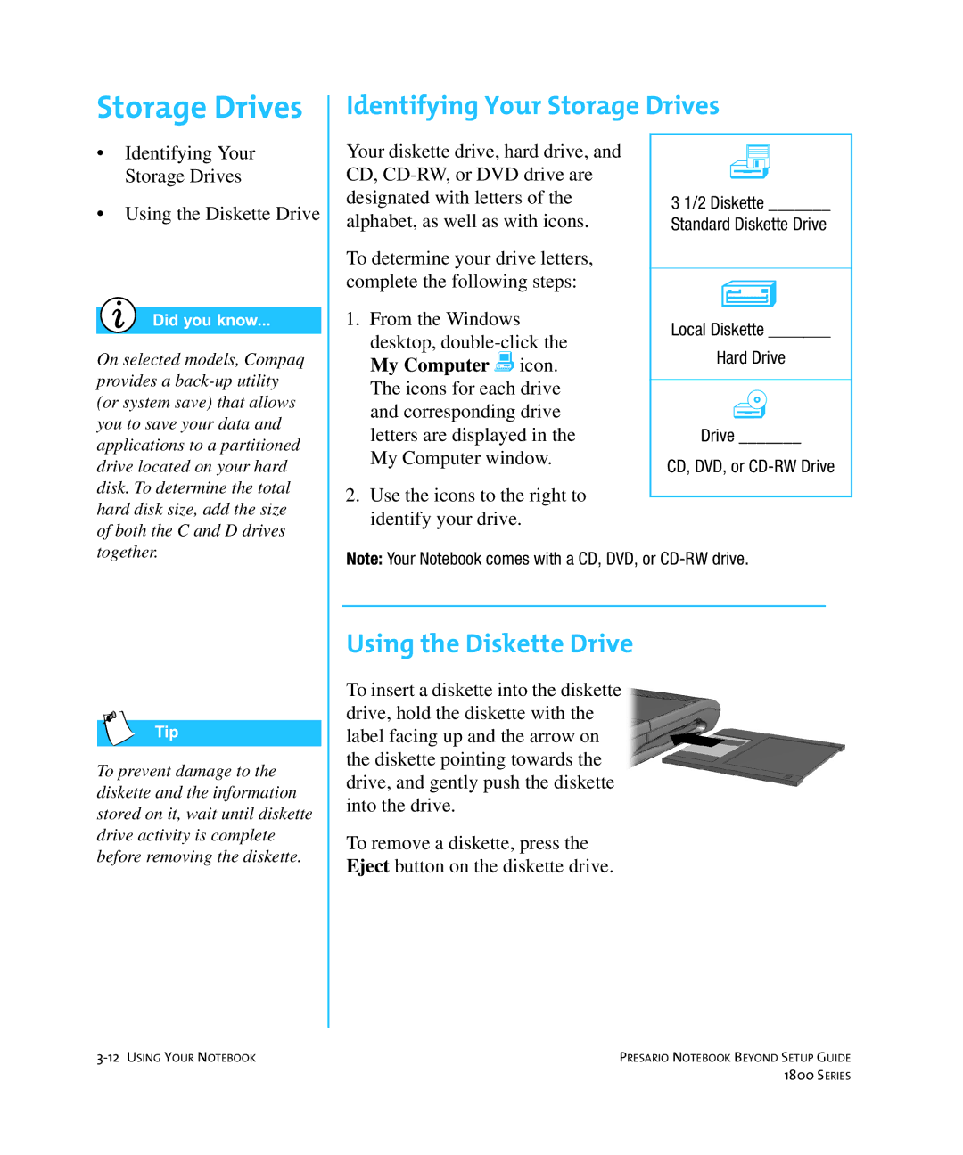 Compaq 1800 manual Identifying Your Storage Drives, Using the Diskette Drive 