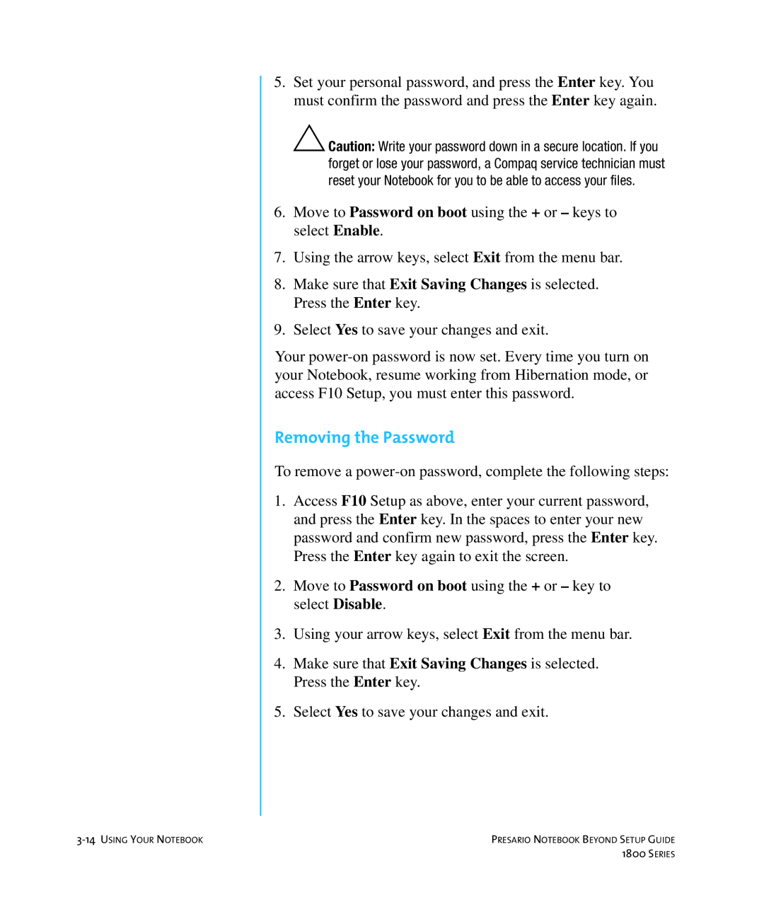 Compaq 1800 manual Removing the Password 
