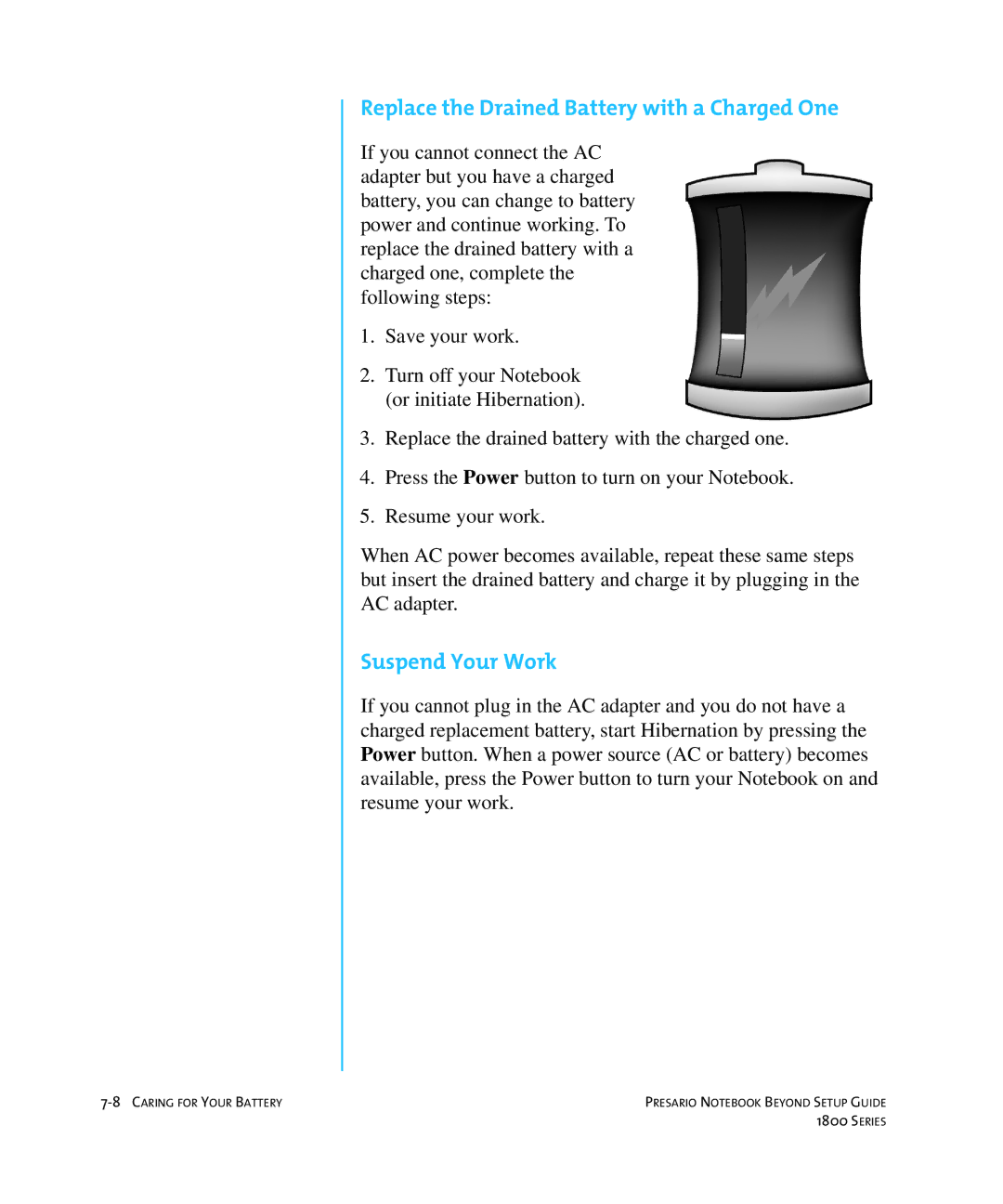 Compaq 1800 manual Replace the Drained Battery with a Charged One, Suspend Your Work 