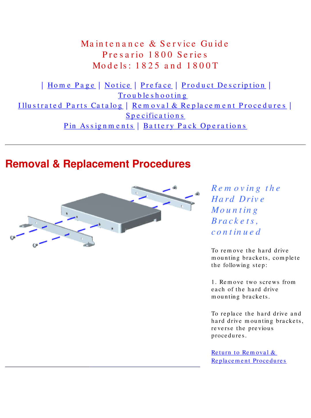 Compaq 1800T, 1825 specifications Removing the Hard Drive Mounting Brackets 