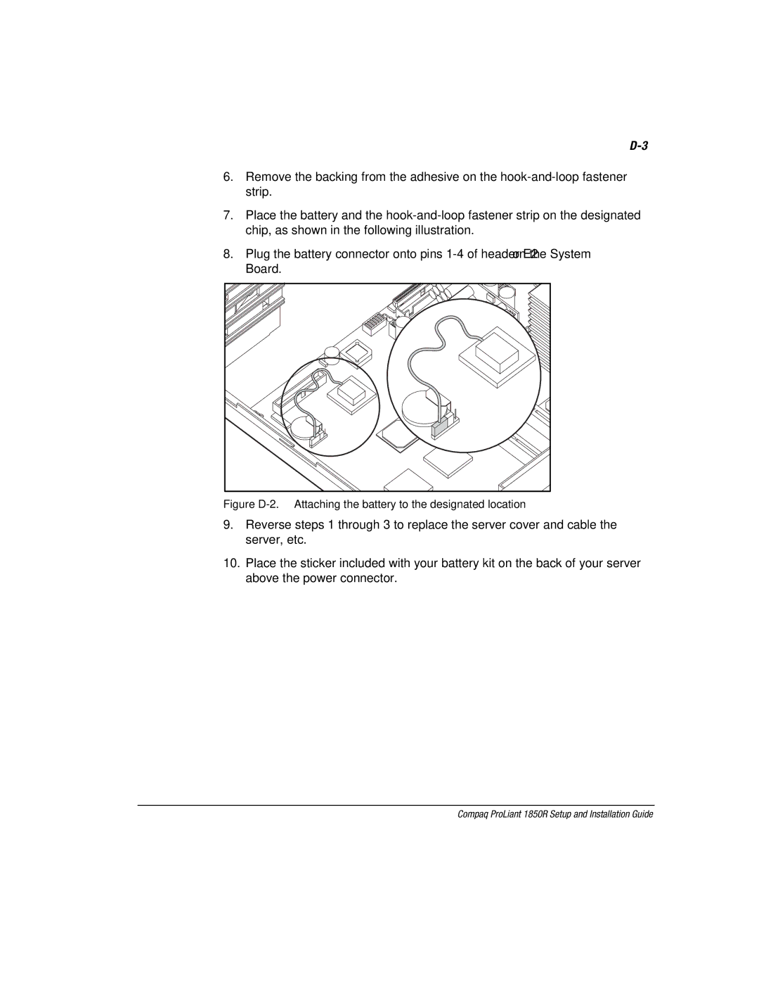 Compaq 1850R manual Figure D-2. Attaching the battery to the designated location 