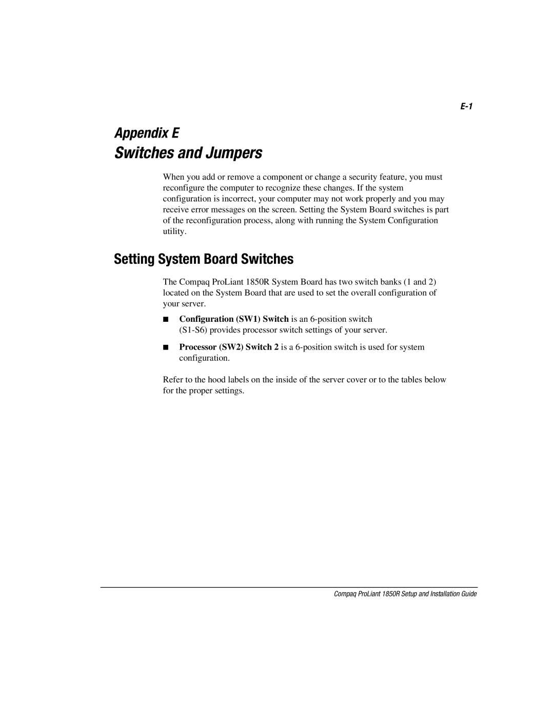 Compaq 1850R manual Switches and Jumpers, Setting System Board Switches 