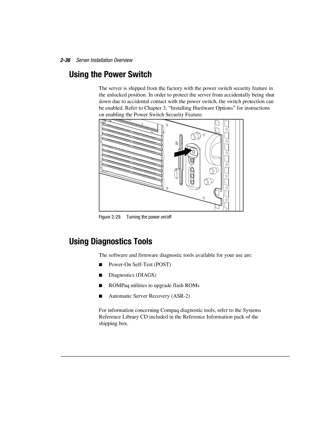 Compaq 1850R manual Using the Power Switch, Using Diagnostics Tools, 36Server Installation Overview 