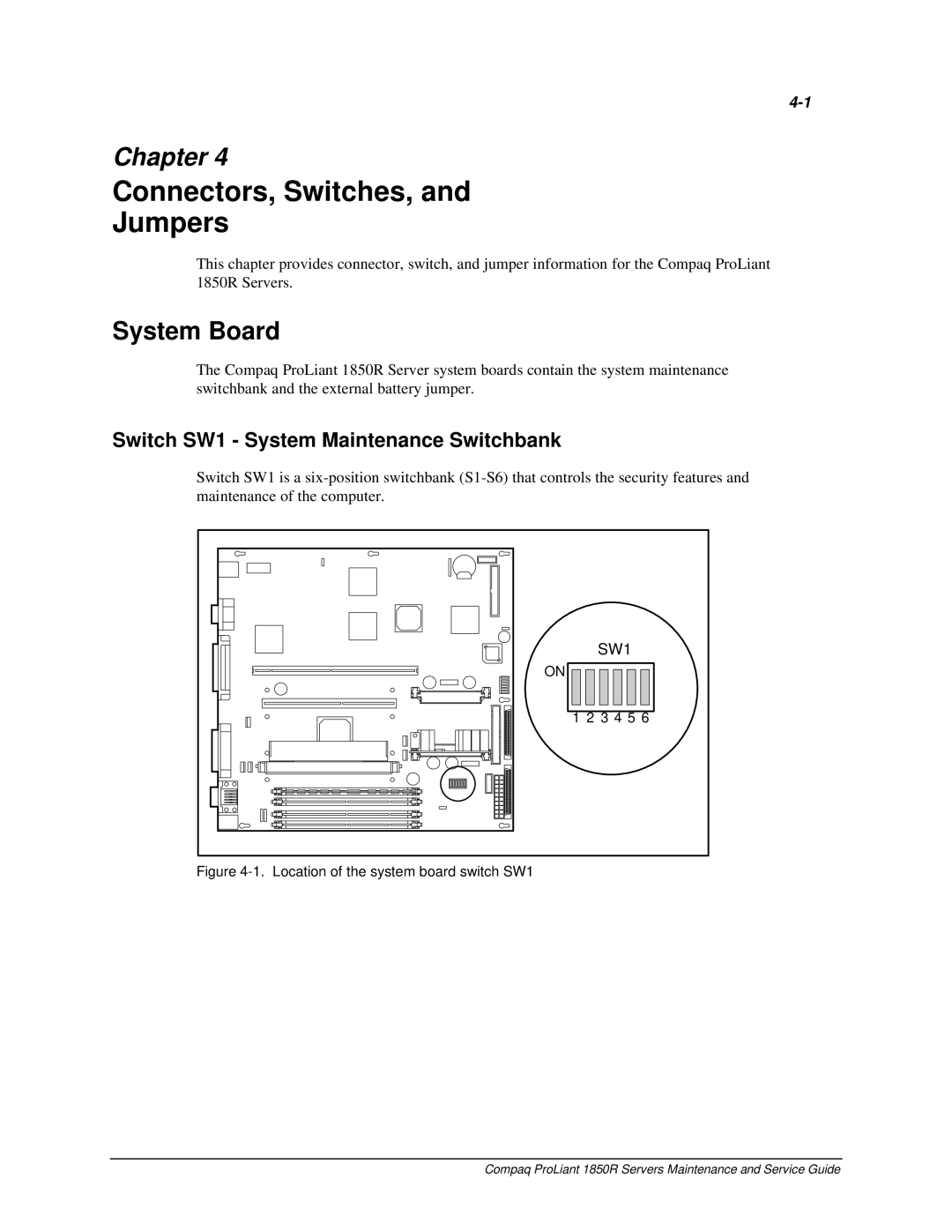 Compaq 1850R manual Connectors, Switches, Jumpers, Switch SW1 System Maintenance Switchbank 