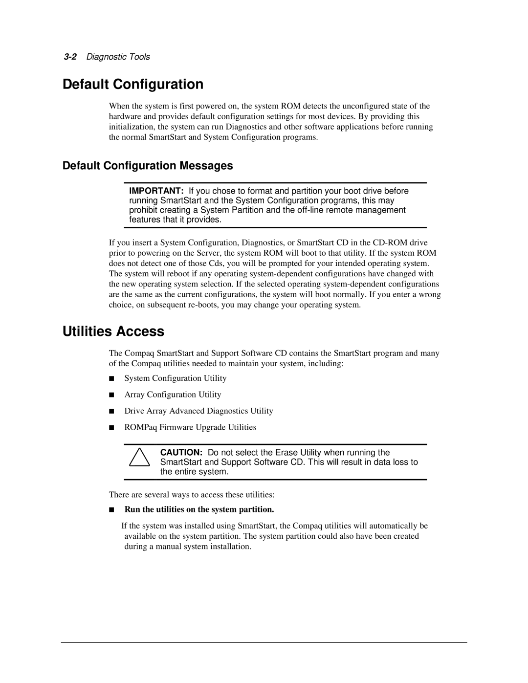 Compaq 1850R manual Utilities Access, Default Configuration Messages 