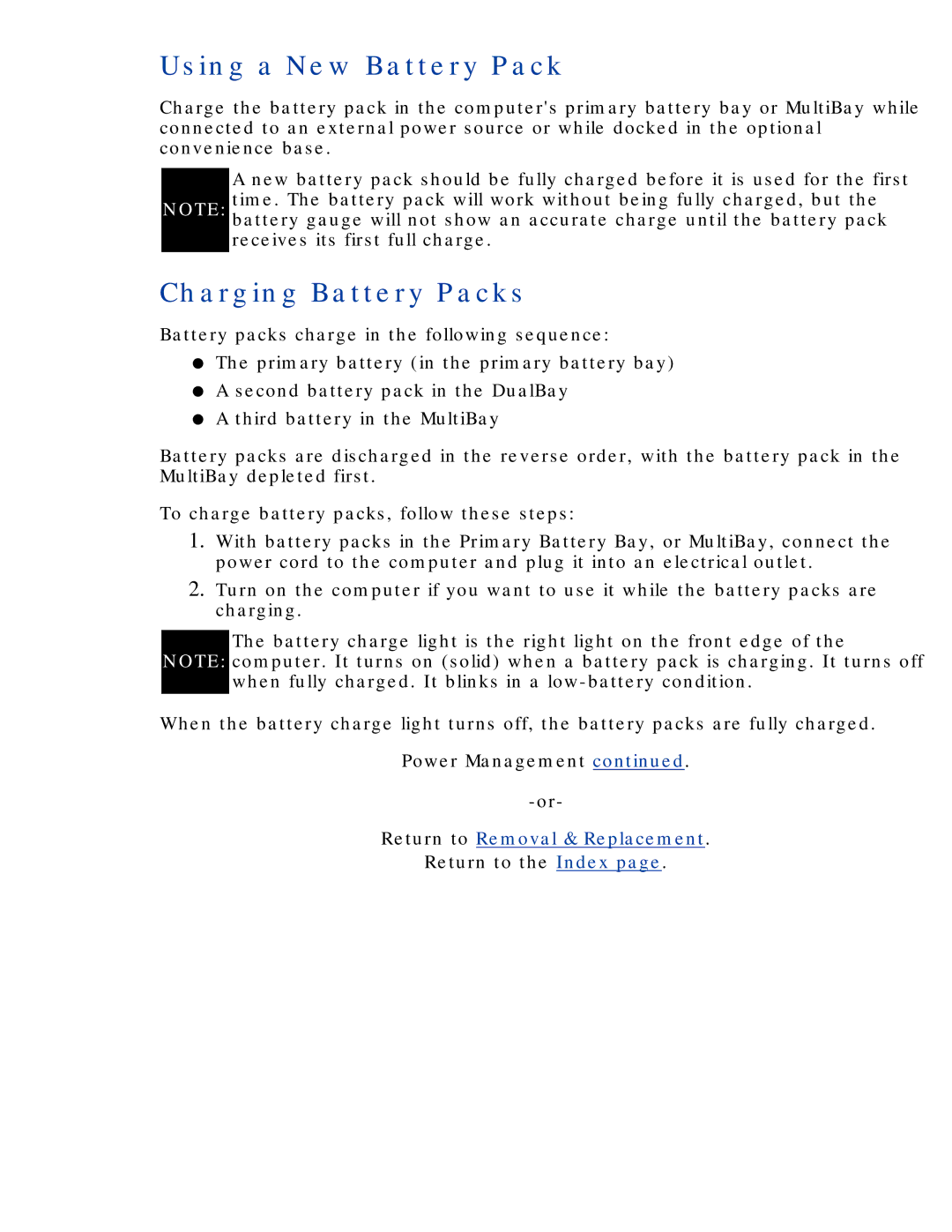 Compaq 190 manual Using a New Battery Pack, Charging Battery Packs 