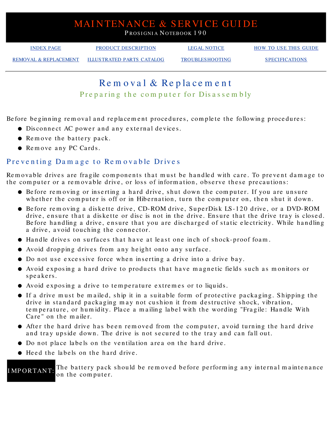 Compaq 190 manual Preparing the computer for Disassembly, Preventing Damage to Removable Drives 