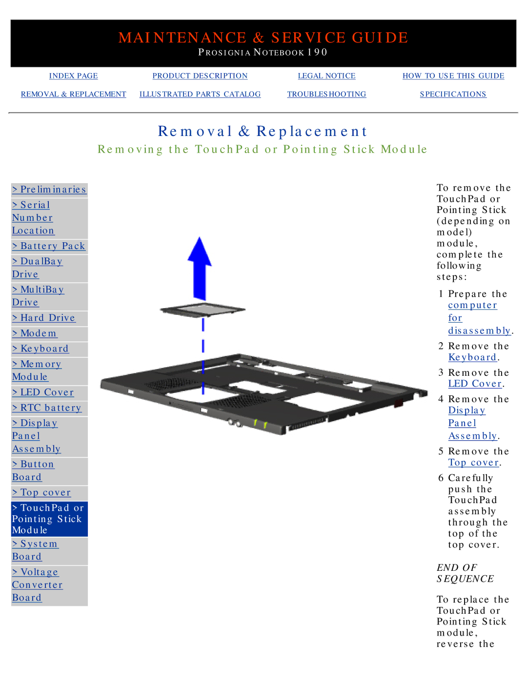 Compaq 190 manual Removing the TouchPad or Pointing Stick Module 