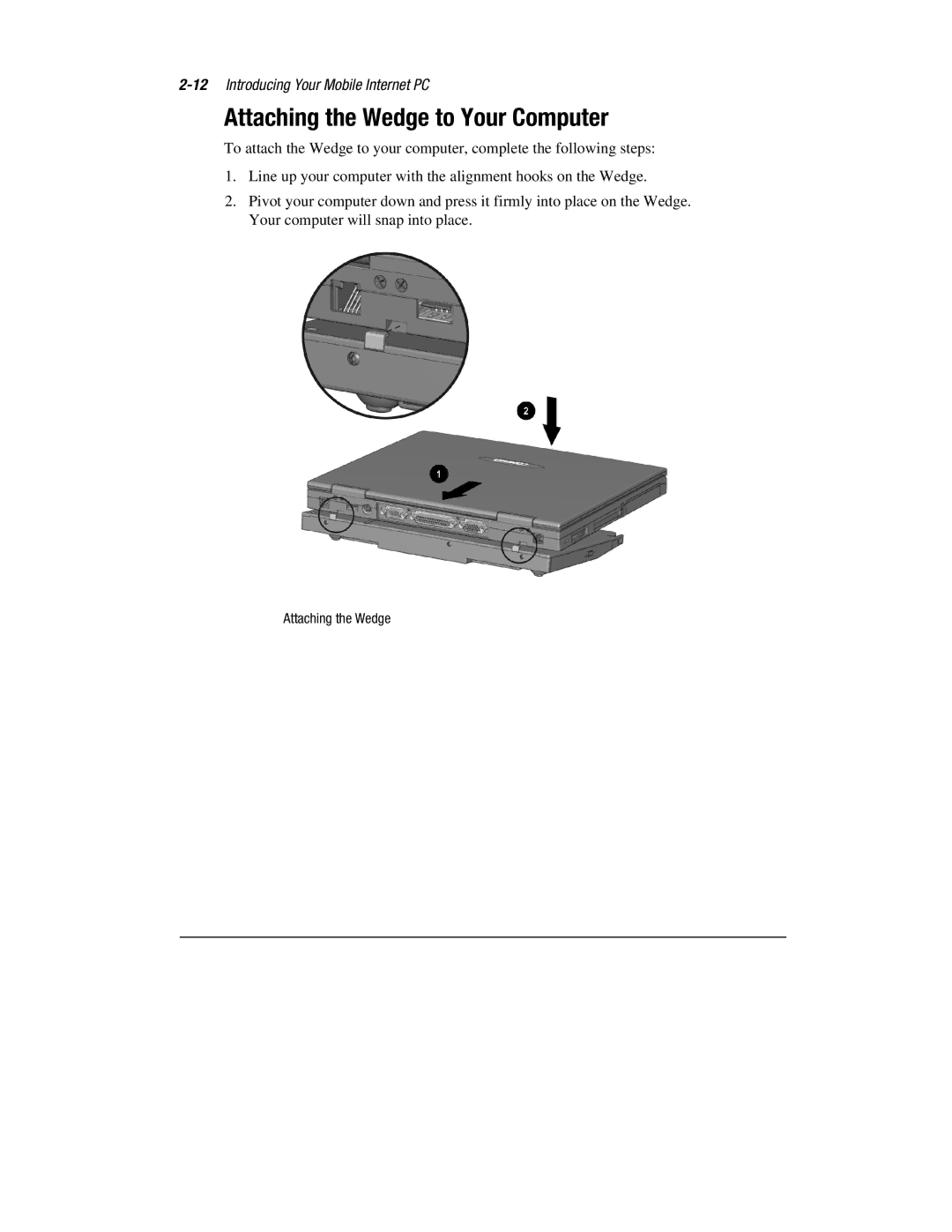 Compaq 1900 manual Attaching the Wedge to Your Computer 