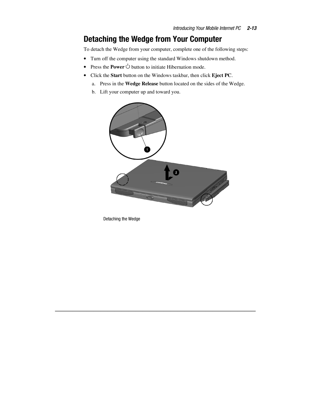 Compaq 1900 manual Detaching the Wedge from Your Computer 