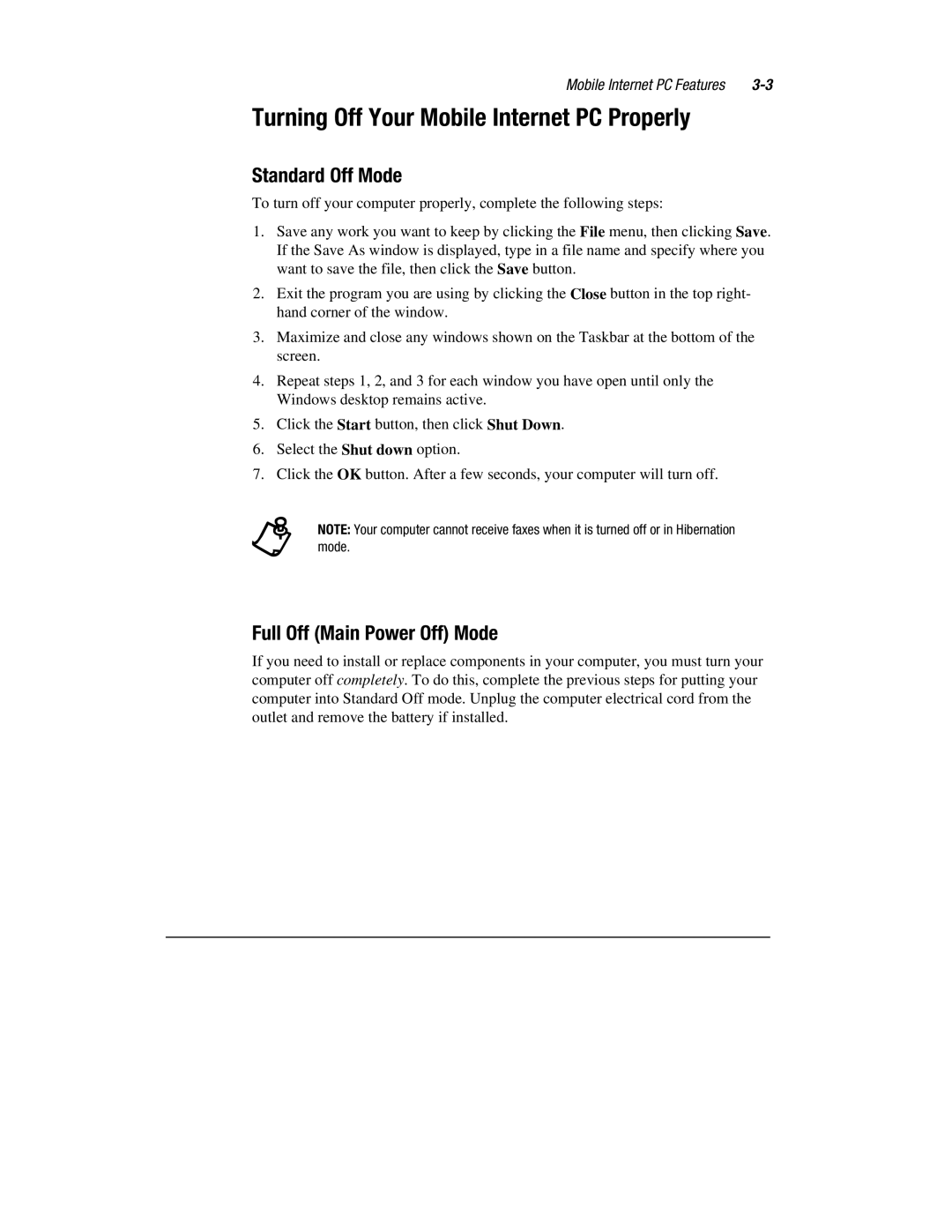 Compaq 1900 manual Turning Off Your Mobile Internet PC Properly, Standard Off Mode, Full Off Main Power Off Mode 