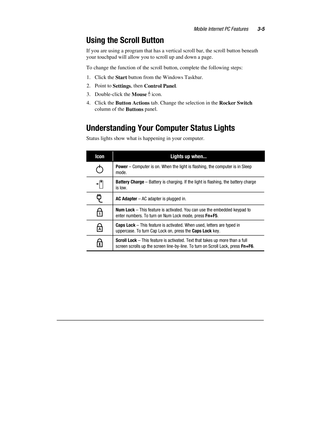 Compaq 1900 manual Using the Scroll Button, Understanding Your Computer Status Lights, Icon Lights up when 