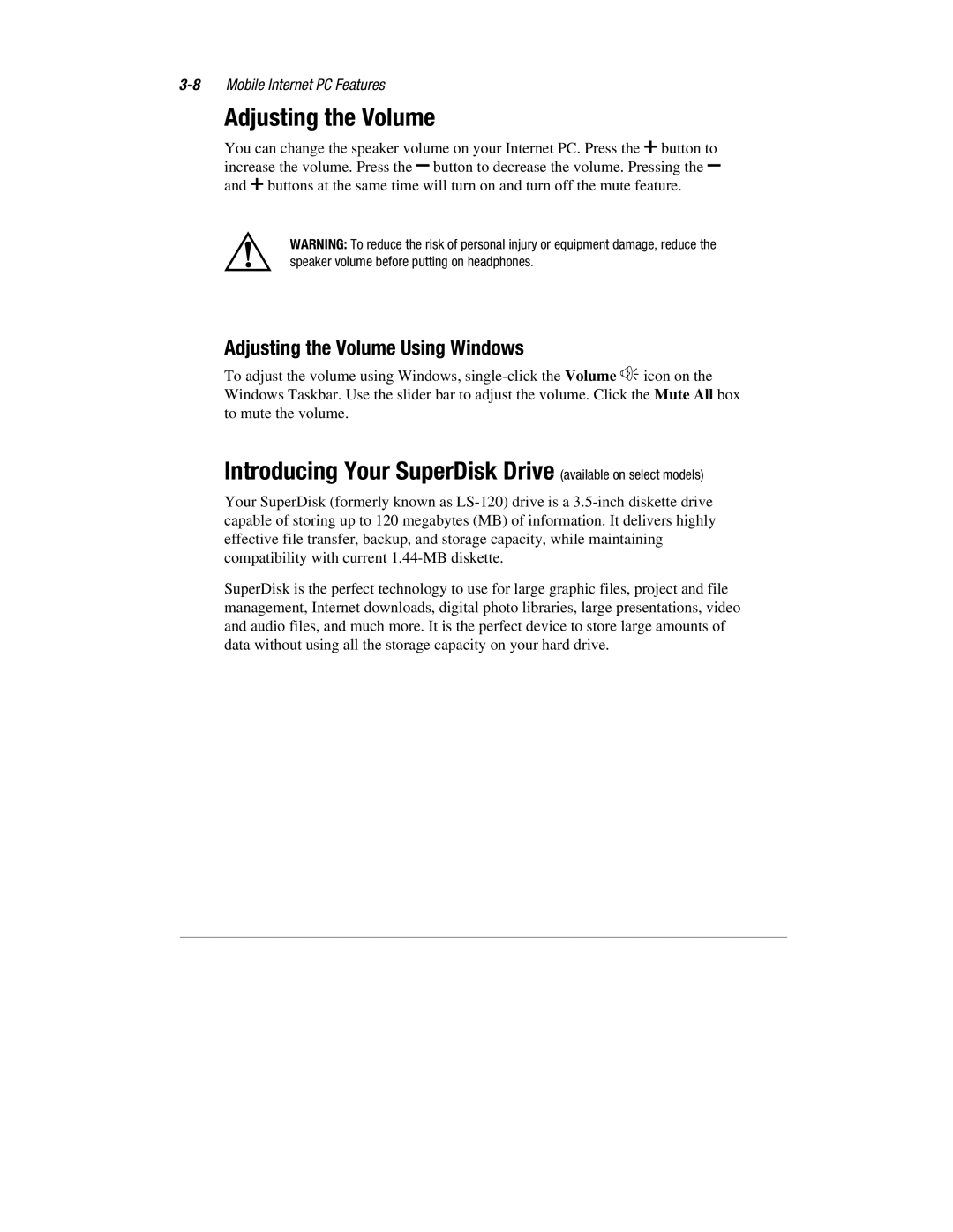 Compaq 1900 manual Adjusting the Volume, Introducing Your SuperDisk Drive available on select models 