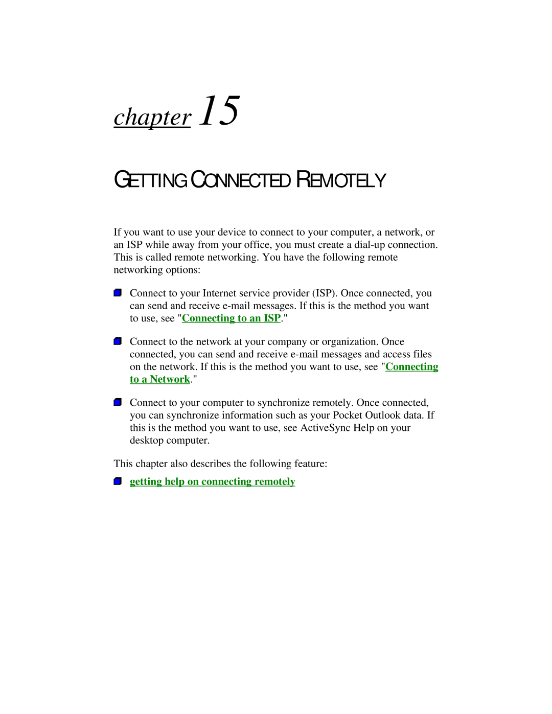 Compaq 2100 manual Getting Connected Remotely 