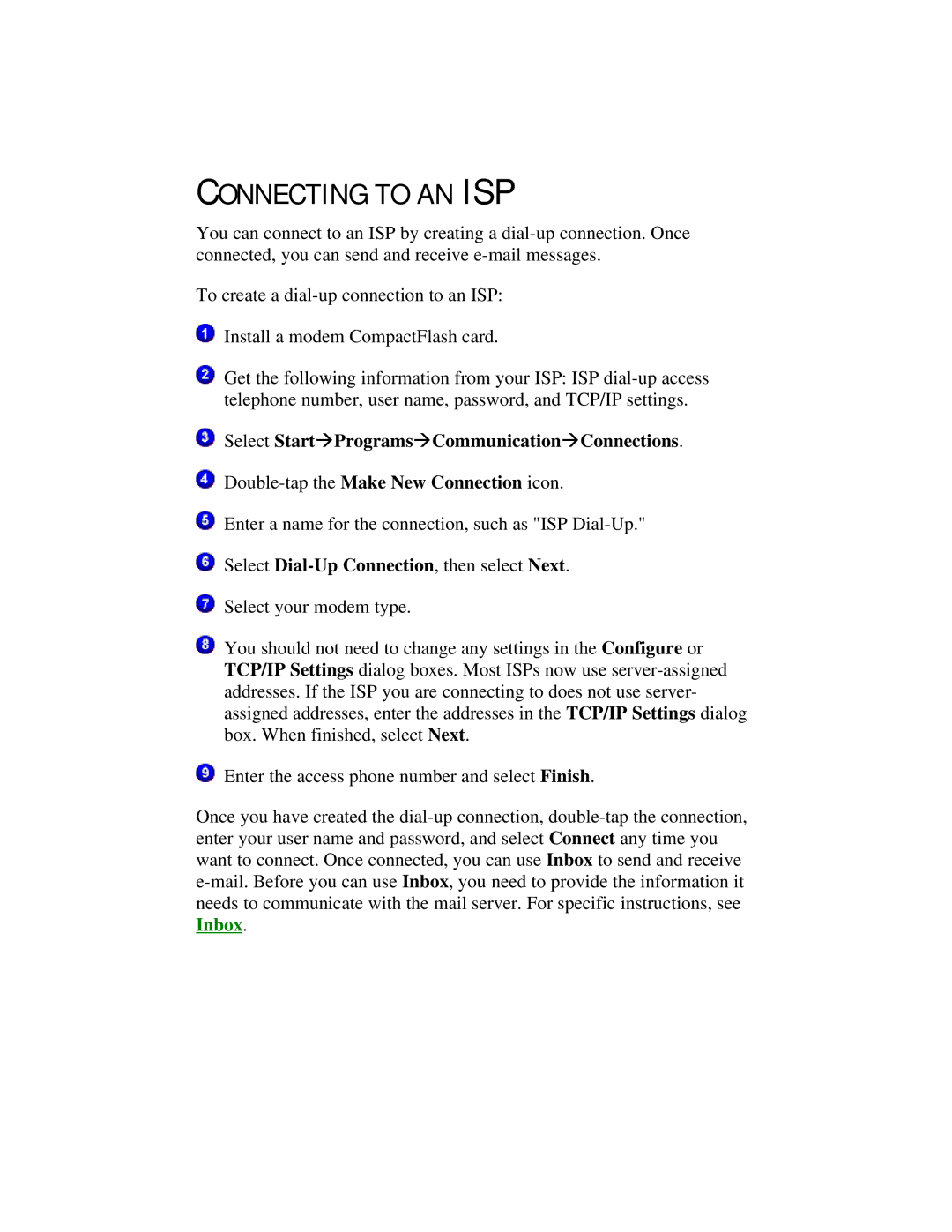 Compaq 2100 manual Connecting to AN ISP, Select StartàProgramsàCommunicationàConnections 