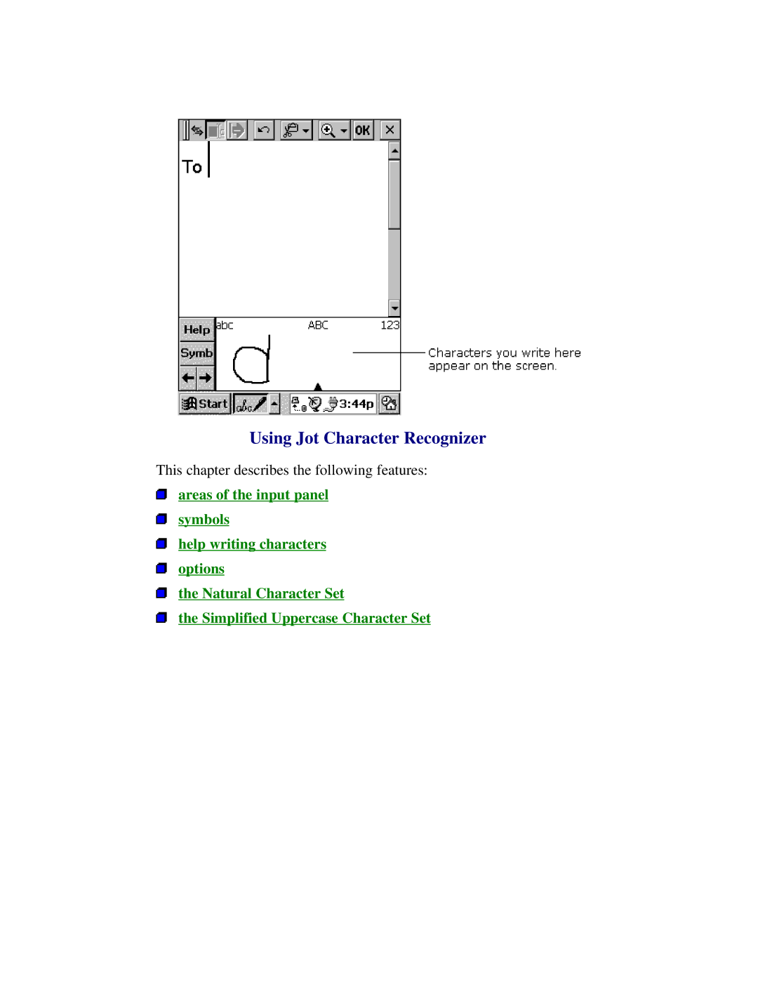 Compaq 2100 manual Using Jot Character Recognizer 