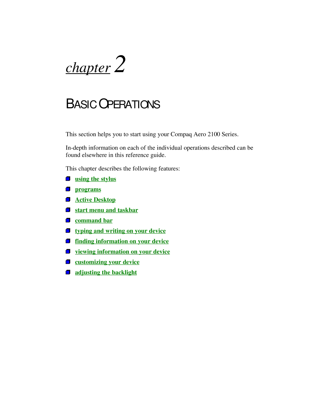 Compaq 2100 manual Basic Operations 