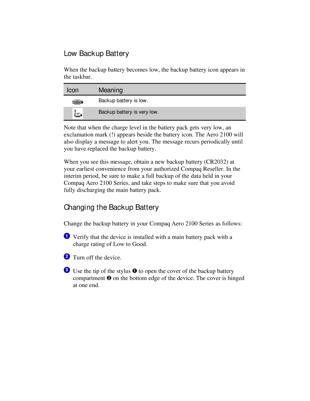 Compaq 2100 manual Low Backup Battery, Changing the Backup Battery 