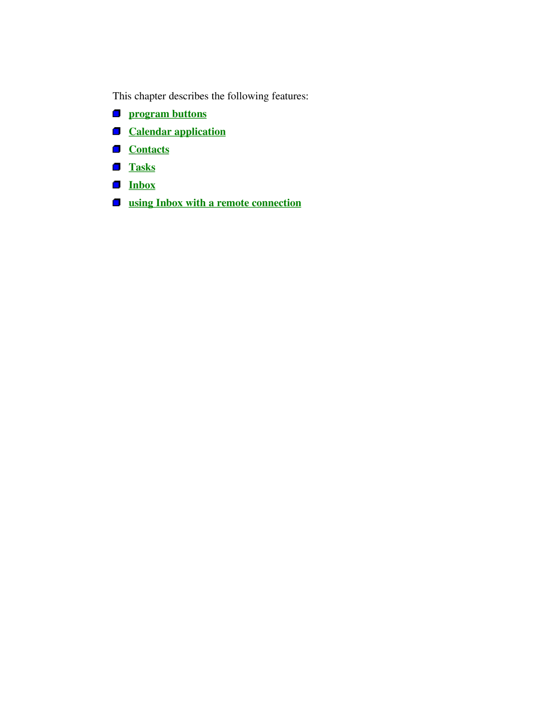 Compaq 2100 manual This chapter describes the following features 